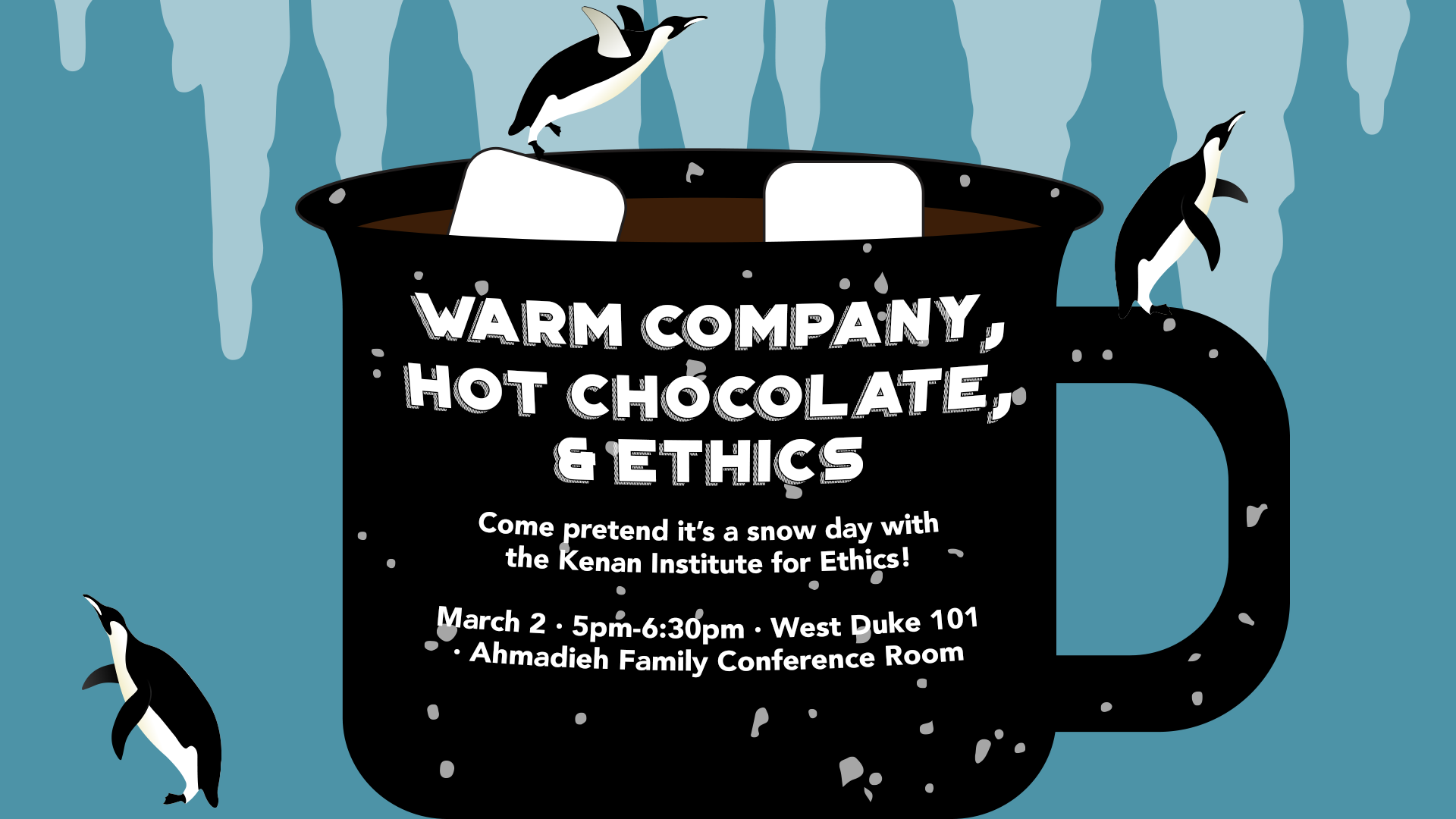Warm Company, Hot Chocolate & Ethics -- all info below