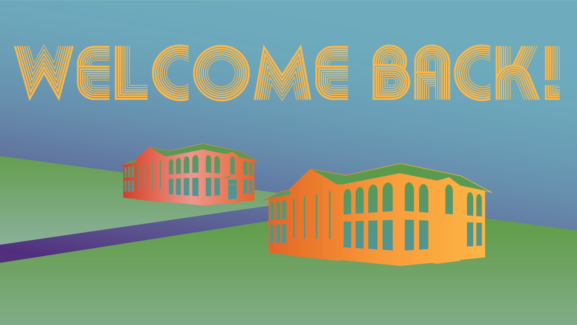 Welcome back graphic w/ East and West Duke buildings